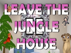 თამაშის Leave the Jungle House