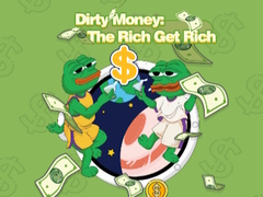 თამაშის Dirty Money: The Rich Get Rich