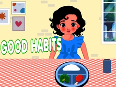 თამაშის Good Habits