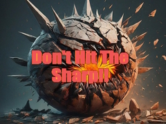 თამაშის Don't Hit The Sharp