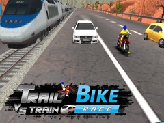 თამაშის Trail Bike vs Train Race