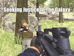 თამაშის Seeking Justice In The Galaxy