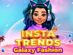 თამაშის Insta Trends Galaxy Fashion