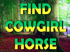 თამაშის Find Cowgirl Horse