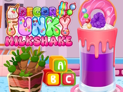 თამაშის Decor: Funky Milkshake