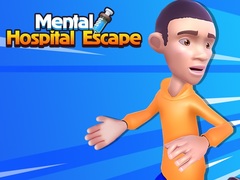 თამაშის Mental Hospital Escape