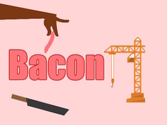 თამაშის Bacon