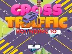 თამაშის Cross Traffic Rounding 10