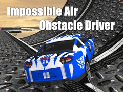 თამაშის Impossible Air Obstacle Driver