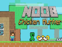 თამაშის Noob Chicken Hunter