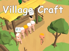 თამაშის Village Craft