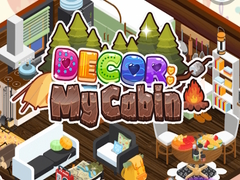 თამაშის Decor: My Cabin