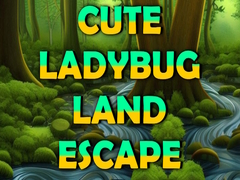 თამაშის Cute Ladybug Land Escape