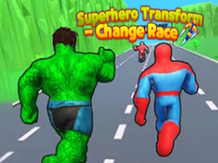 თამაშის Superhero Transform - Change Race