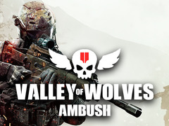 თამაშის Valley of Wolves Ambush