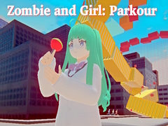 თამაშის Zombie and Girl: Parkour