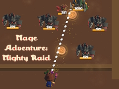 თამაშის Mage Adventure: Mighty Raid