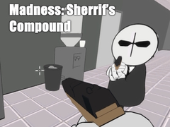 თამაშის Madness: Sherrif’s Compound