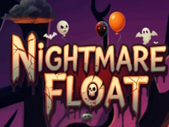 თამაშის Nightmare Float