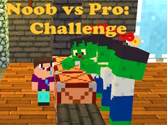 თამაშის Noob vs Pro: Challenge
