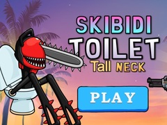 თამაშის Skibidi Toilet Tall Neck