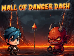თამაშის Wall Of Danger Dash