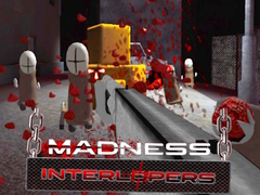 თამაშის Madness Interlopers