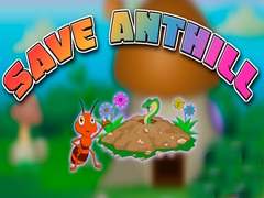 თამაშის Save Anthill