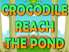 თამაშის Crocodile Reach the Pond