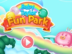 თამაშის Baby Taylor Fun Park