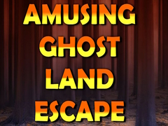 თამაშის Amusing Ghost Land Escape