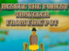 თამაშის Rescue the Forest Traveler from Fire Pot