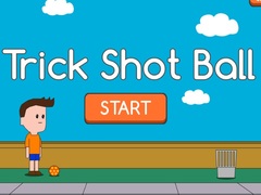 თამაშის Trick Shot Ball