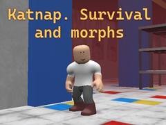 თამაშის Katnap. Survival and morphs