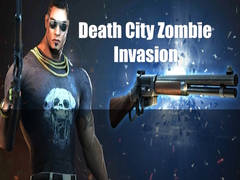 თამაშის Death City Zombie Invasion