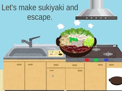 თამაშის Let’s Make Sukiyaki and Escape