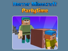 თამაშის Horror Minecraft Partytime