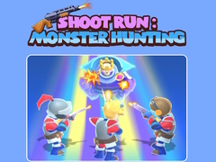 თამაშის Shoot Run: Monster Hunting