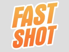 თამაშის Fast Shot