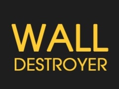 თამაშის Wall Destroyer
