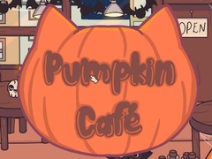 თამაშის Pumpkin Cafe