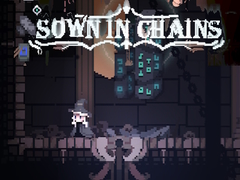 თამაშის Sown In Chains