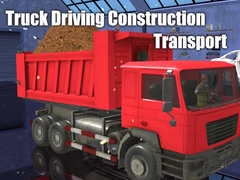 თამაშის Truck Driving Construction Transport
