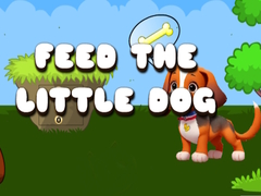 თამაშის Feed The Little Dog