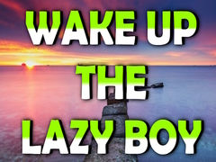 თამაშის Wake Up the Lazy Rose