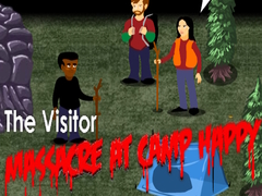 თამაშის The Visitor: Massacre at Camp Happy