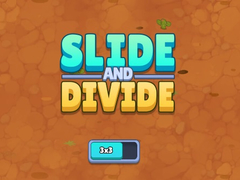თამაშის Slide and Divide