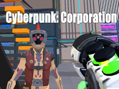 თამაშის Cyberpunk: Corporation