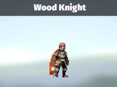 თამაშის Wood Knight