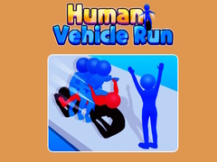თამაშის Human Vehicle Run 